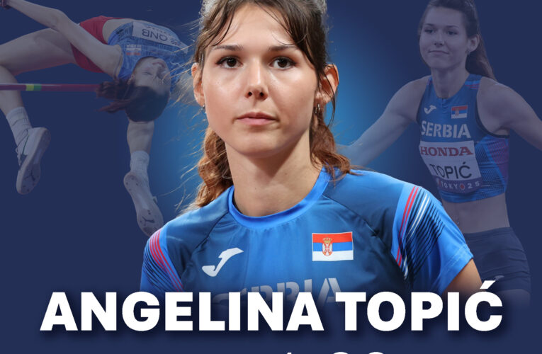 ANGELINA TOPIĆ VICEŠAMPIONKA SVETA U DVORANI – SREBRO KOJE SIJA ZLATNIM SJAJEM